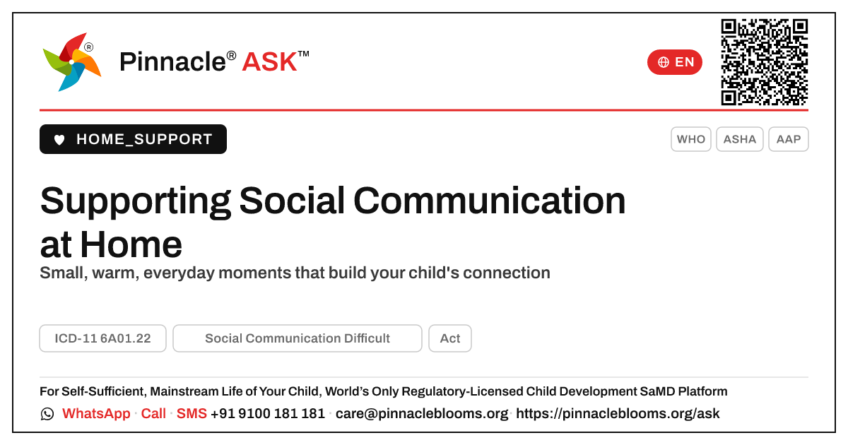How can I support my child with Social Communication Difficulties at home? — Pinnacle Ask answer card with a short explanation and QR link