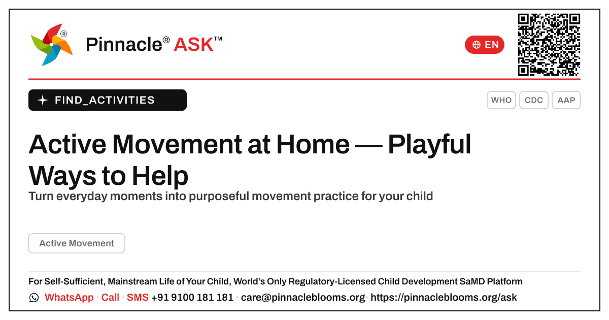 How can I work on Active Movement with my child at home? — Pinnacle Ask answer card with a short explanation and QR link