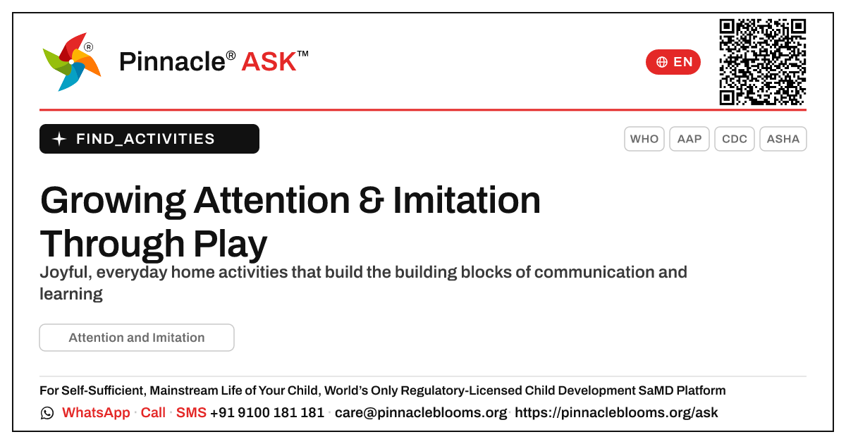 How can I work on Attention and Imitation with my child at home? — Pinnacle Ask answer card with a short explanation and QR link