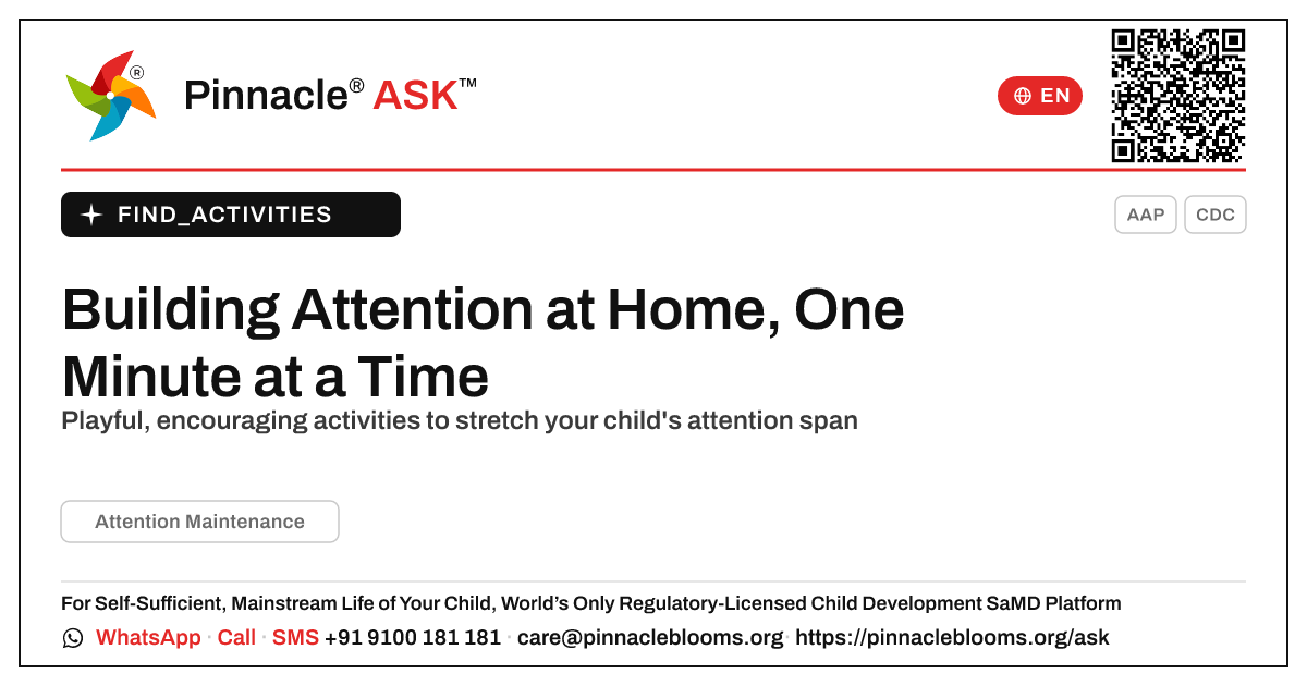 How to Work on Attention Maintenance at Home — Pinnacle Ask answer card with a short explanation and QR link