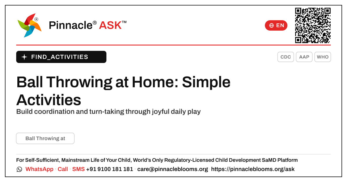 How can I work on Ball Throwing with my child at home? — Pinnacle Ask answer card with a short explanation and QR link