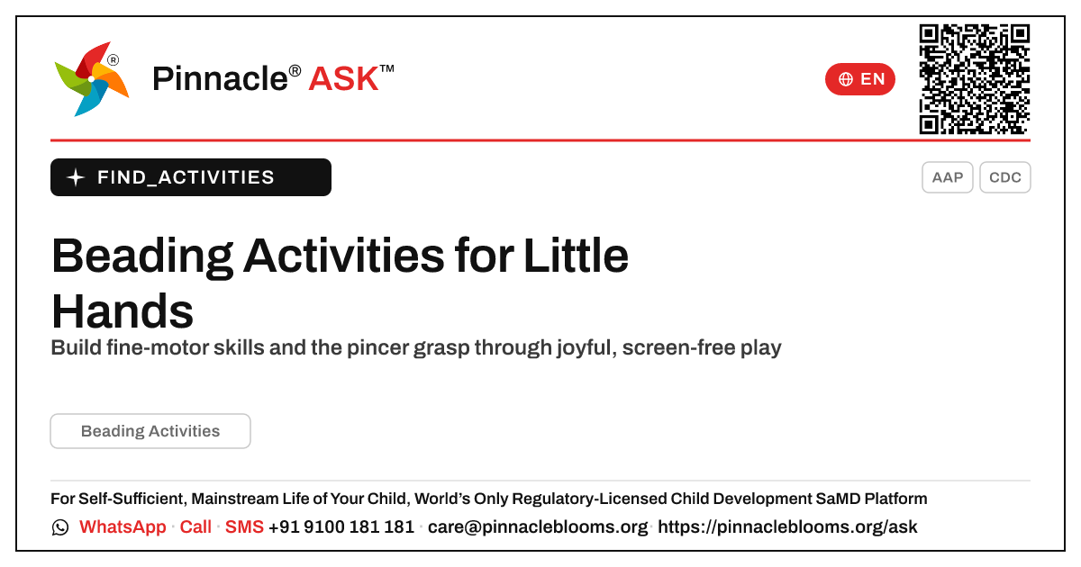 How can I work on Beading Activities with my child at home? — Pinnacle Ask answer card with a short explanation and QR link