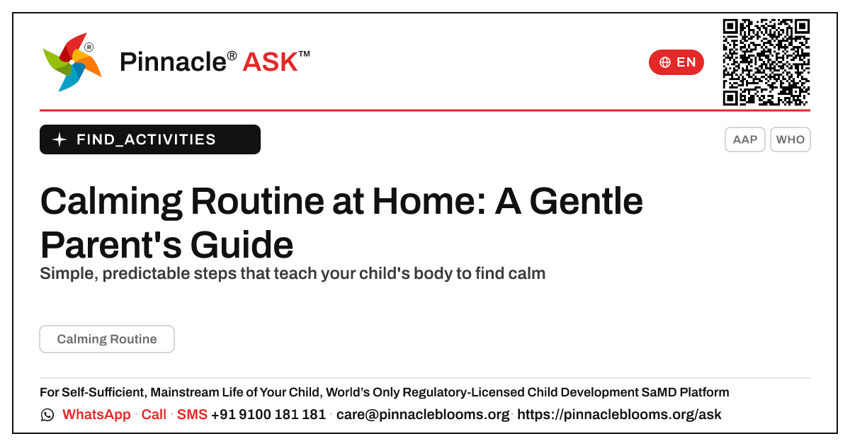 Calming Routine at Home — Pinnacle Ask answer card with a short explanation and QR link