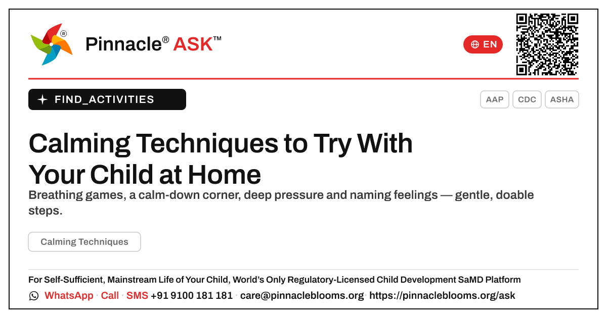 How to Work on Calming Techniques With Your Child at Home — Pinnacle Ask answer card with a short explanation and QR link
