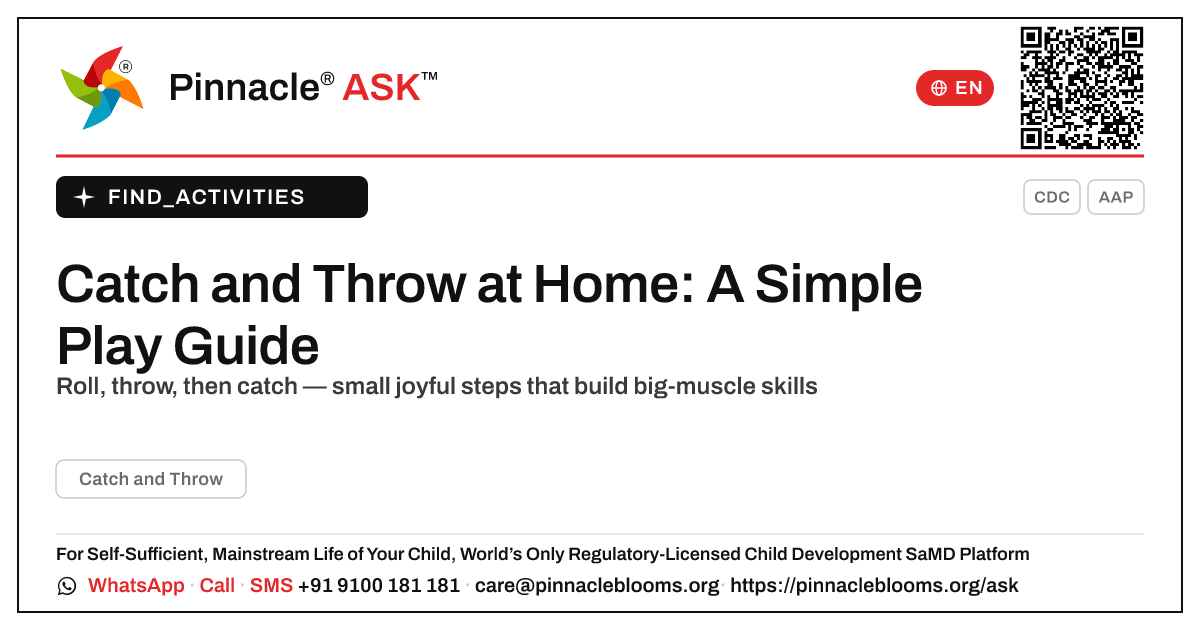 How can I work on Catch and Throw with my child at home? — Pinnacle Ask answer card with a short explanation and QR link