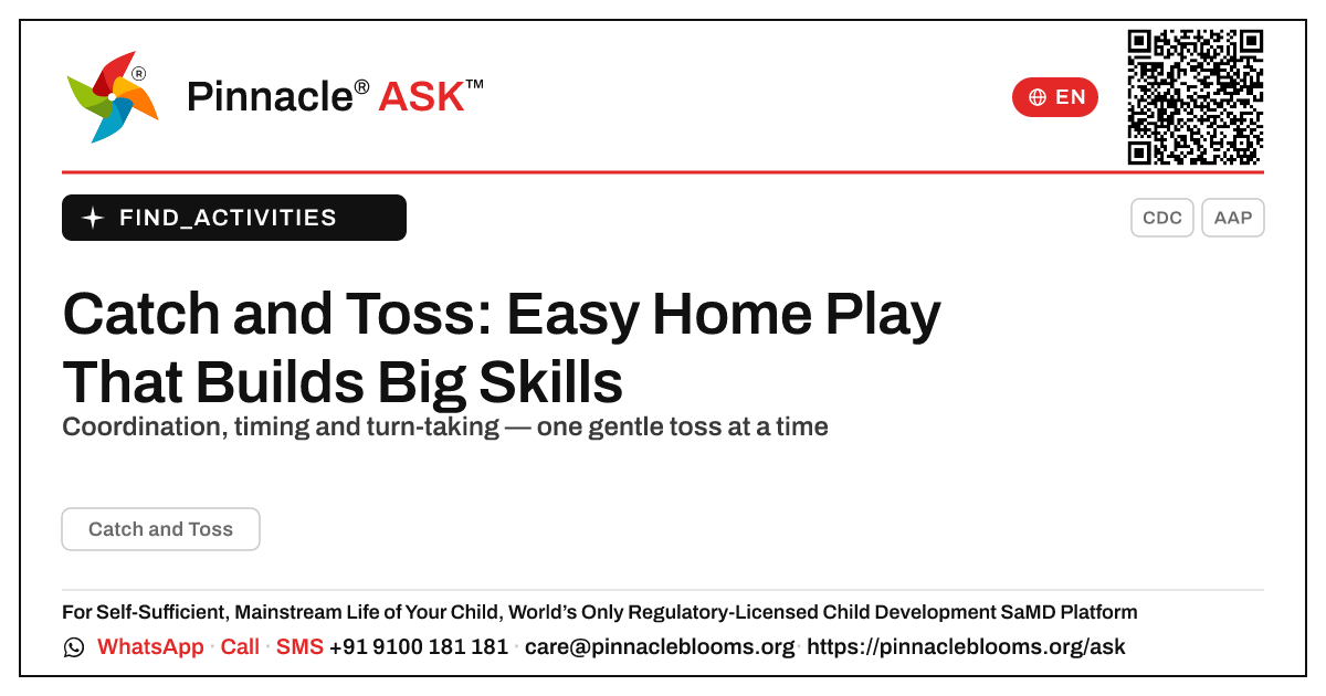 How can I work on Catch and Toss with my child at home? — Pinnacle Ask answer card with a short explanation and QR link