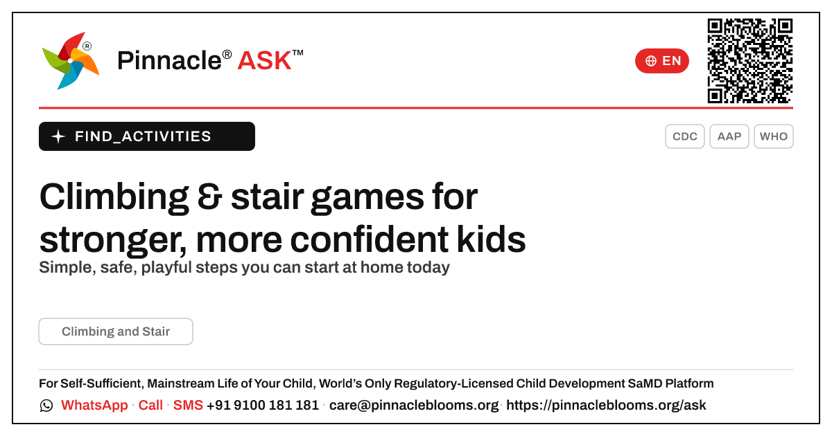 How can I work on Climbing and Stair with my child at home? — Pinnacle Ask answer card with a short explanation and QR link