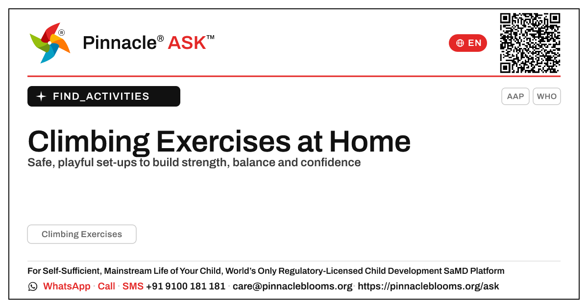 How can I work on Climbing Exercises with my child at home? — Pinnacle Ask answer card with a short explanation and QR link