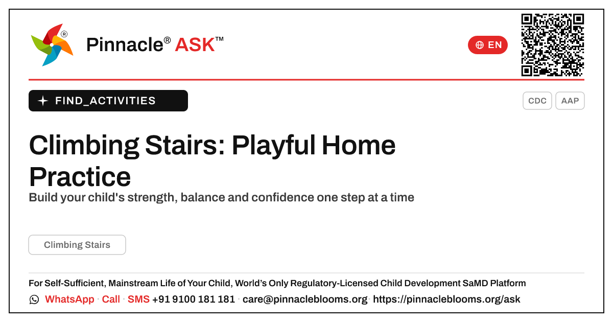 How can I work on Climbing Stairs with my child at home? — Pinnacle Ask answer card with a short explanation and QR link