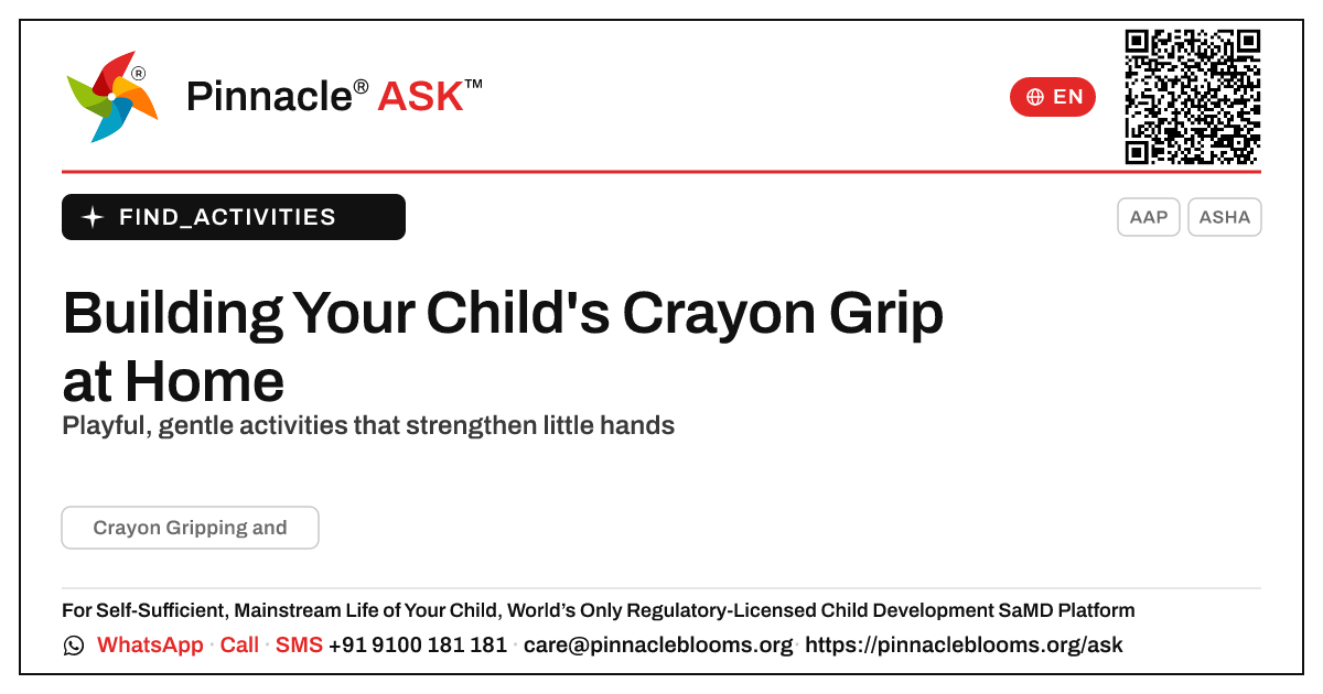 How to Work on Crayon Gripping at Home — Pinnacle Ask answer card with a short explanation and QR link