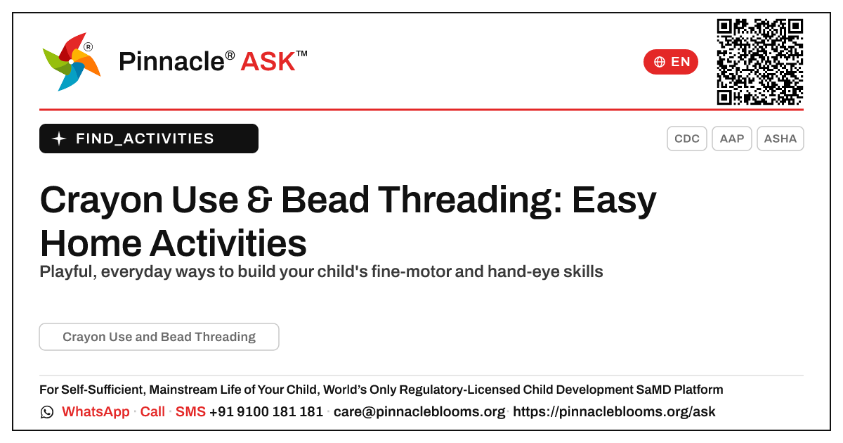 How to Work on Crayon Use and Bead Threading at Home — Pinnacle Ask answer card with a short explanation and QR link