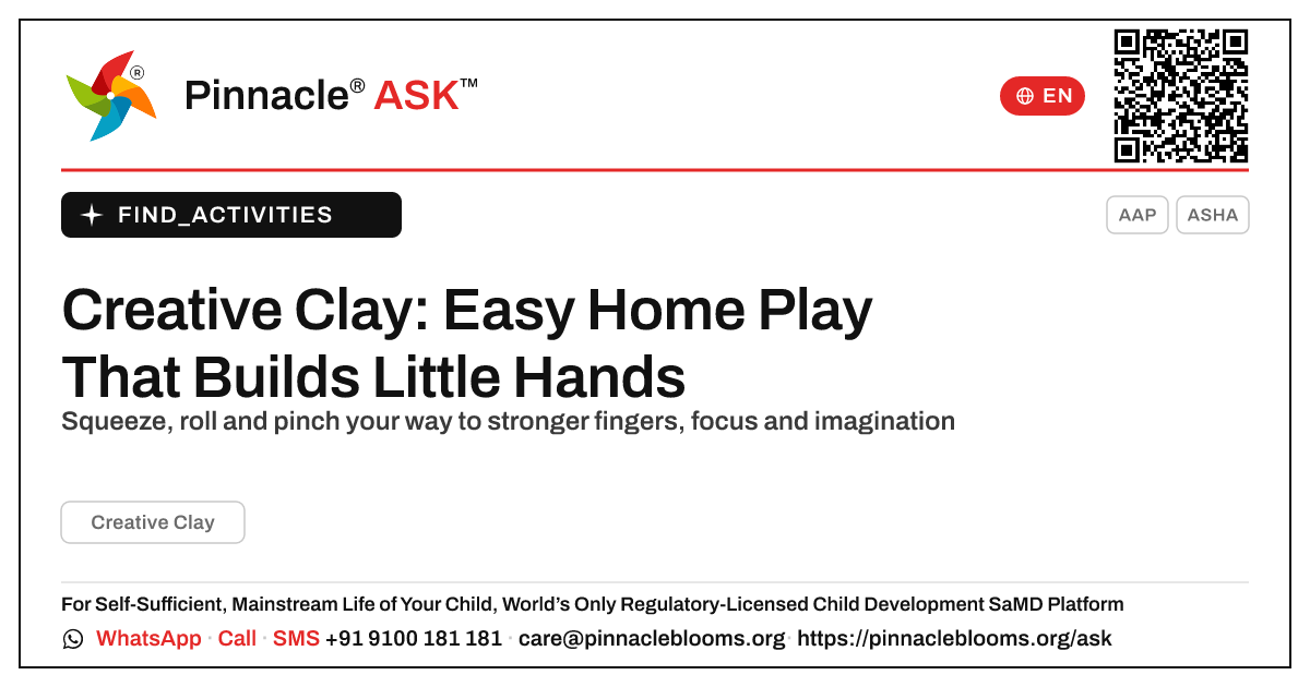 Working on Creative Clay With Your Child at Home — Pinnacle Ask answer card with a short explanation and QR link