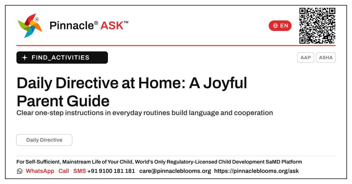 How can I work on Daily Directive with my child at home? — Pinnacle Ask answer card with a short explanation and QR link