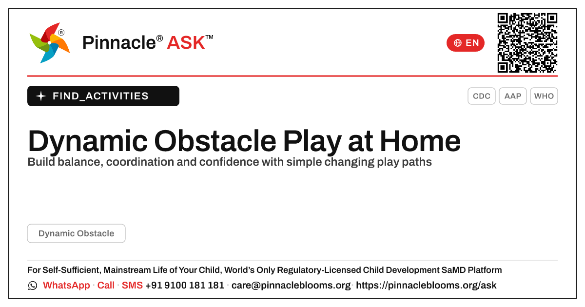 How can I work on Dynamic Obstacle with my child at home? — Pinnacle Ask answer card with a short explanation and QR link