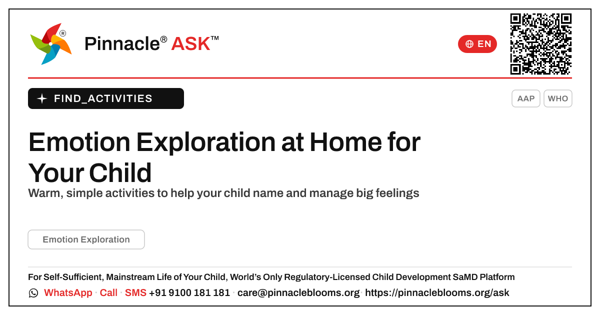 How can I work on Emotion Exploration with my child at home? — Pinnacle Ask answer card with a short explanation and QR link