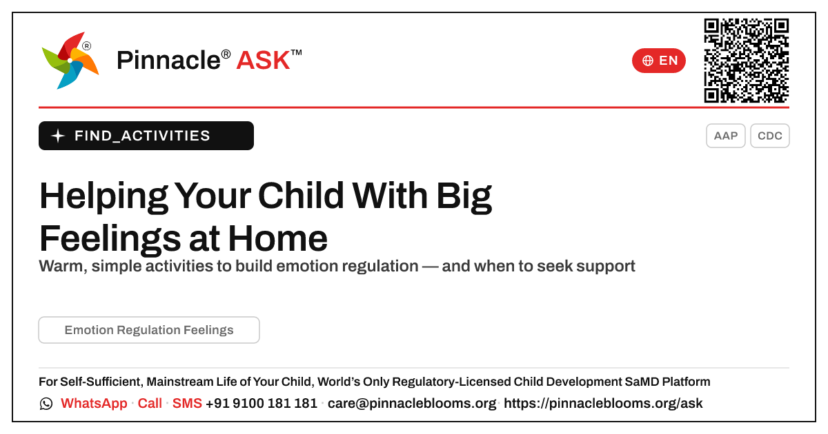 How can I work on Emotion Regulation Feelings with my child at home? — Pinnacle Ask answer card with a short explanation and QR link