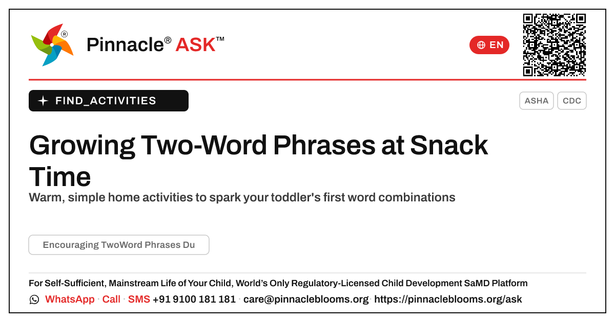 Encouraging Two-Word Phrases During Snack — Pinnacle Ask answer card with a short explanation and QR link