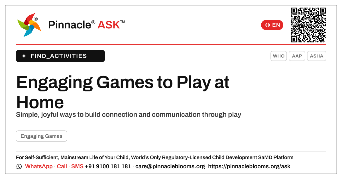 How can I work on Engaging Games with my child at home? — Pinnacle Ask answer card with a short explanation and QR link