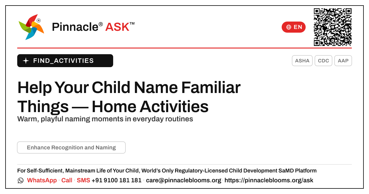 How to Work on Recognition and Naming of Familiar at Home — Pinnacle Ask answer card with a short explanation and QR link