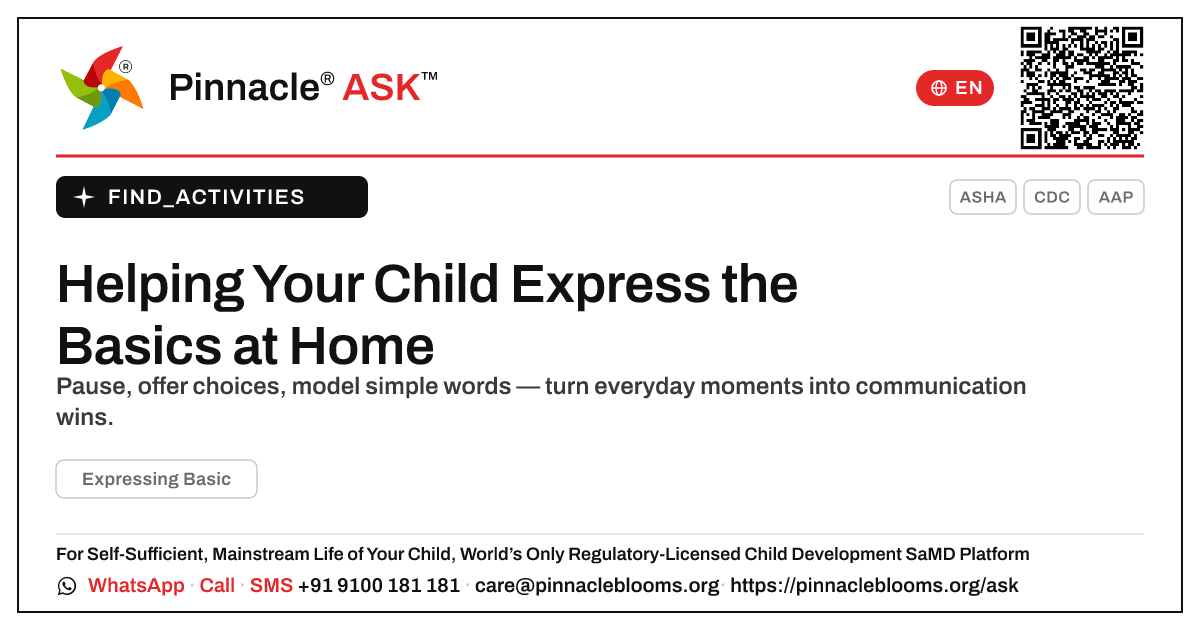 How can I work on Expressing Basic with my child at home? — Pinnacle Ask answer card with a short explanation and QR link