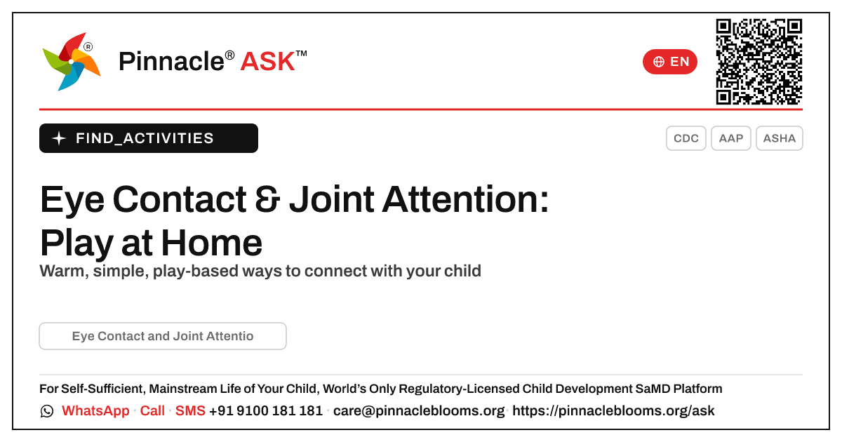 How to Work on Eye Contact and Joint Attention at Home — Pinnacle Ask answer card with a short explanation and QR link