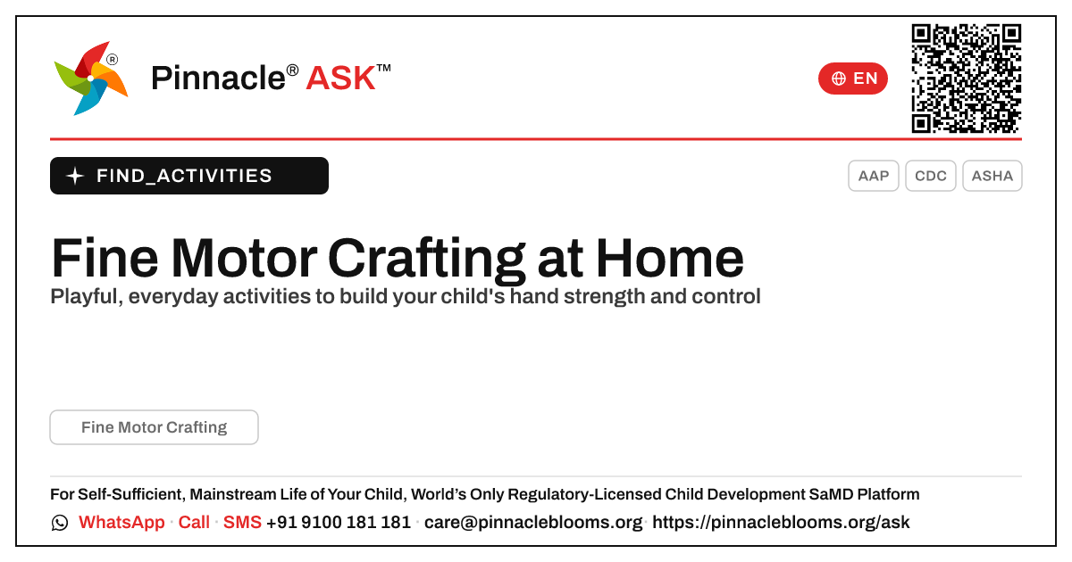 How can I work on Fine Motor Crafting with my child at home? — Pinnacle Ask answer card with a short explanation and QR link