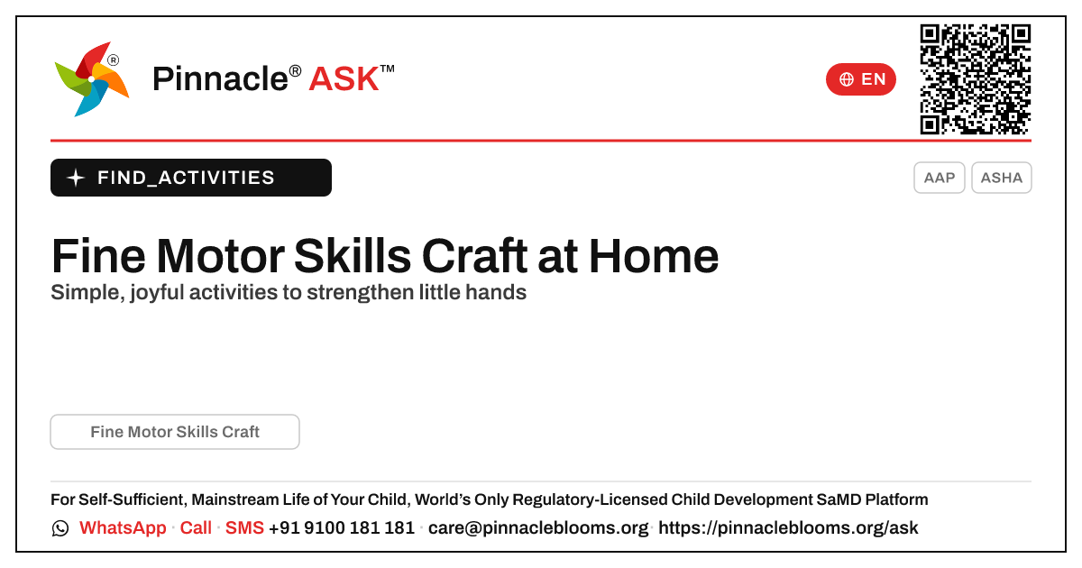 How to Work on Fine Motor Skills Craft at Home — Pinnacle Ask answer card with a short explanation and QR link