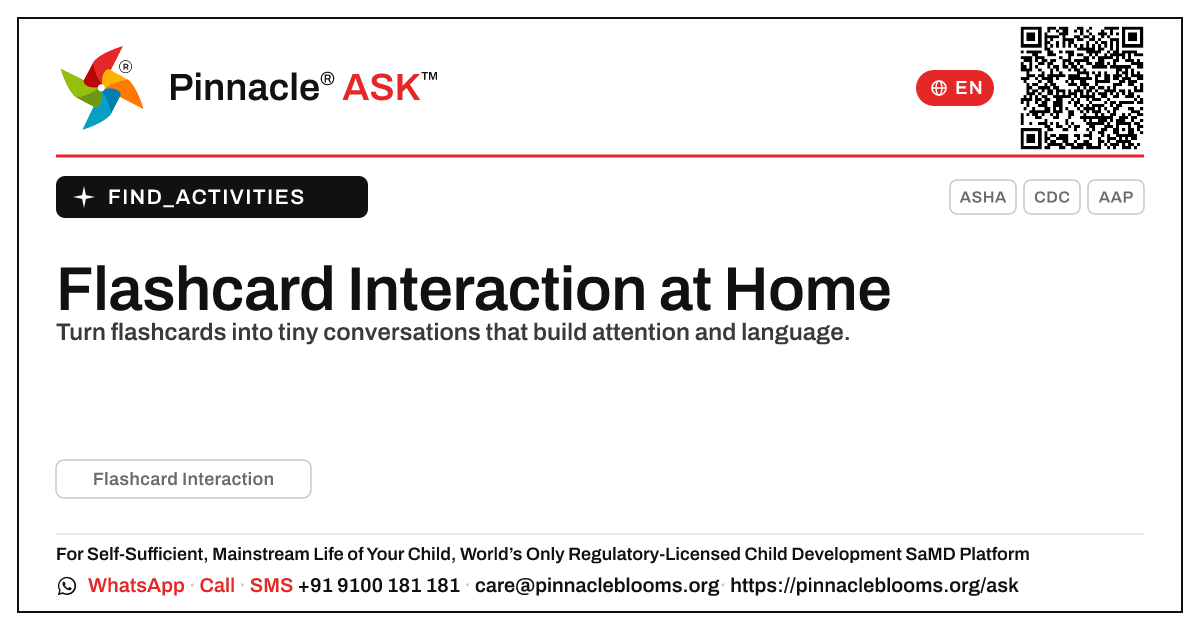 How can I work on Flashcard Interaction with my child at home? — Pinnacle Ask answer card with a short explanation and QR link