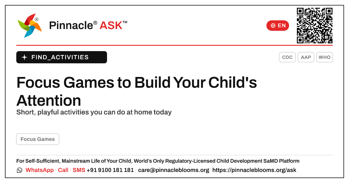 How can I work on Focus Games with my child at home? — Pinnacle Ask answer card with a short explanation and QR link
