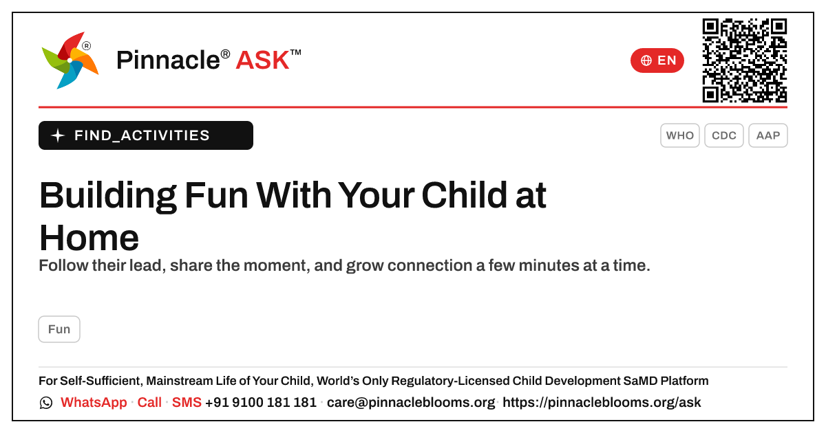 How can I work on Fun with my child at home? — Pinnacle Ask answer card with a short explanation and QR link