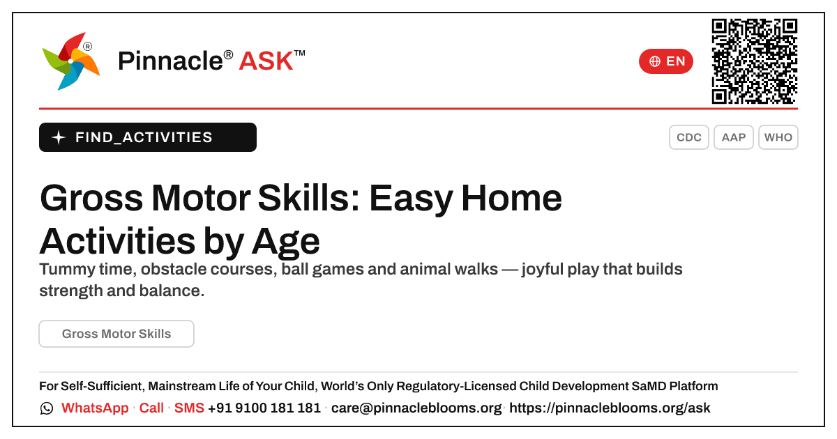 How can I work on Gross Motor Skills with my child at home? — Pinnacle Ask answer card with a short explanation and QR link