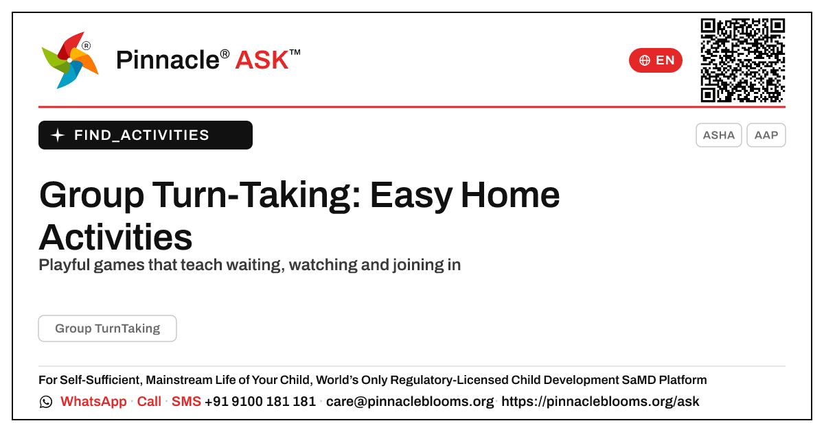 How can I work on Group Turn-Taking with my child at home? — Pinnacle Ask answer card with a short explanation and QR link