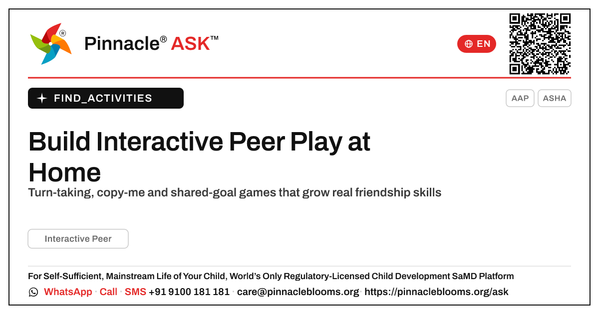 How can I work on Interactive Peer with my child at home? — Pinnacle Ask answer card with a short explanation and QR link