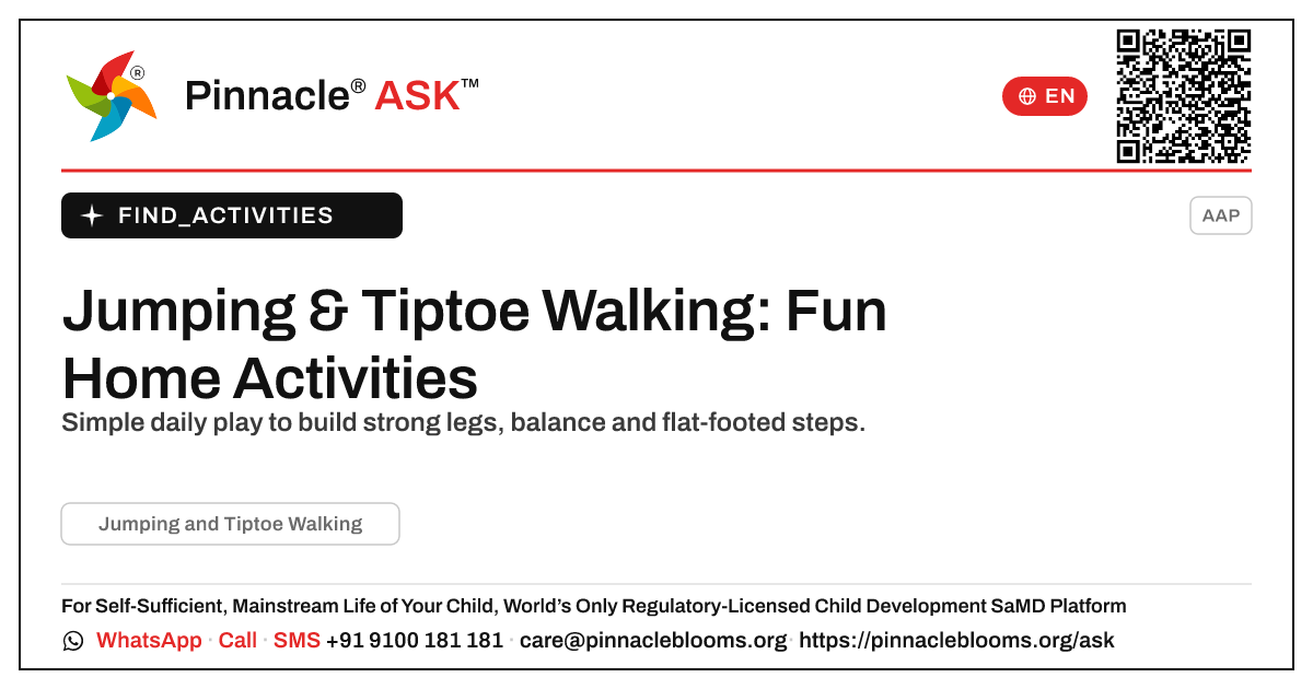 How can I work on Jumping and Tiptoe Walking with my child at home? — Pinnacle Ask answer card with a short explanation and QR link