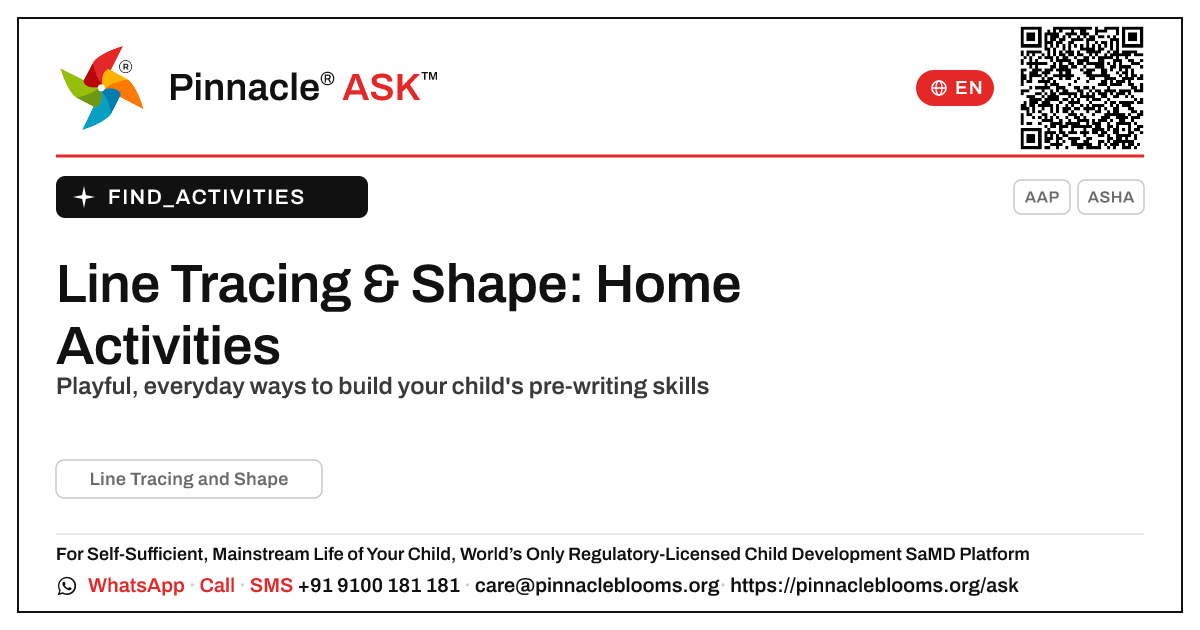 How can I work on Line Tracing and Shape with my child at home? — Pinnacle Ask answer card with a short explanation and QR link