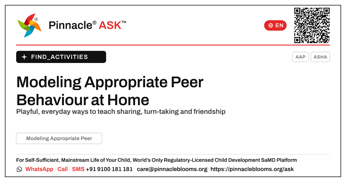 How to Model Appropriate Peer Behaviour at Home — Pinnacle Ask answer card with a short explanation and QR link