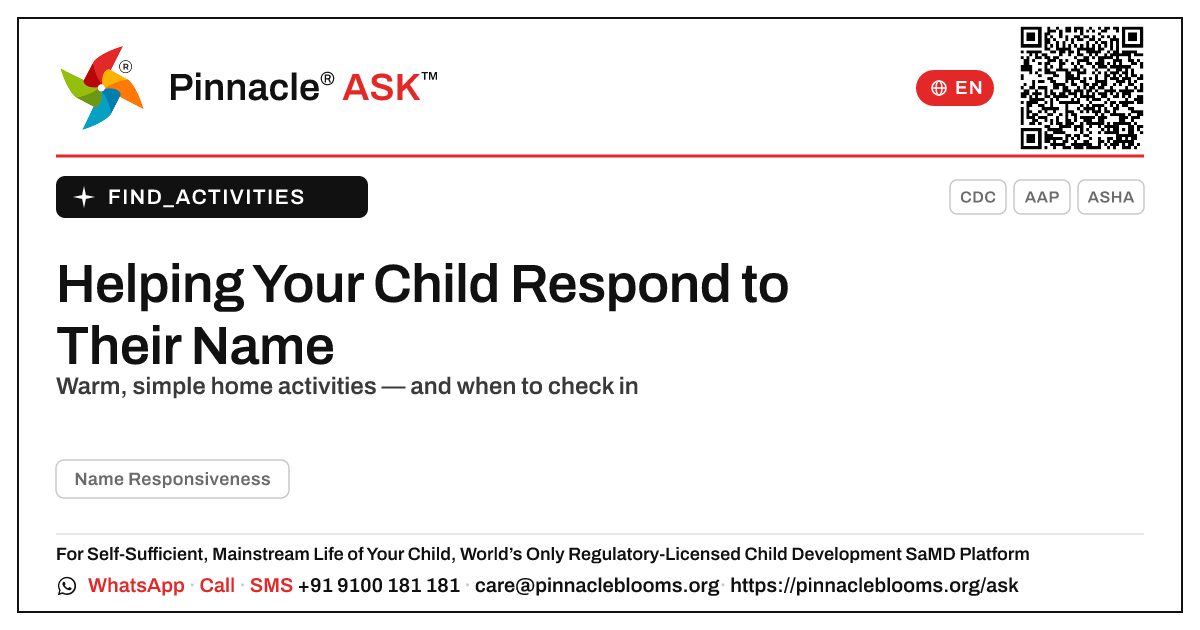 How can I work on Name Responsiveness with my child at home? — Pinnacle Ask answer card with a short explanation and QR link