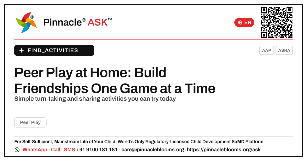 How can I work on Peer Play with my child at home? — Pinnacle Ask answer card with a short explanation and QR link