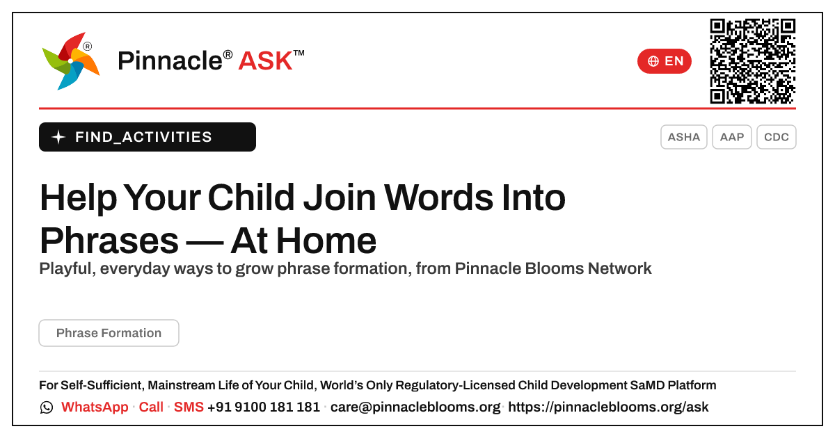 How can I work on Phrase Formation with my child at home? — Pinnacle Ask answer card with a short explanation and QR link