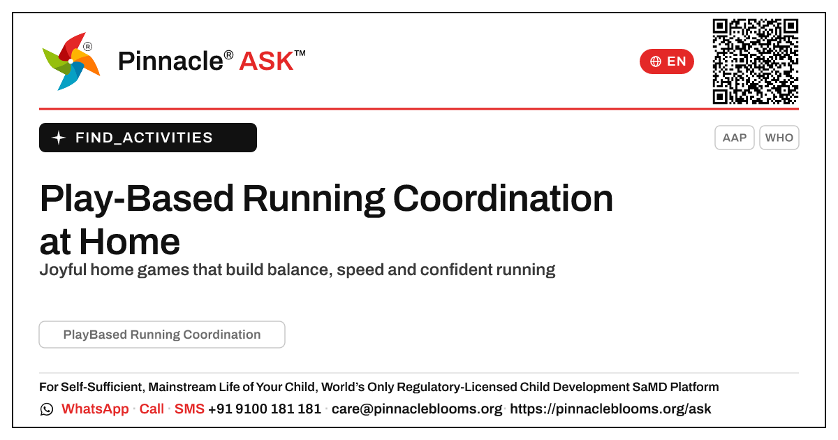 How to Work on Play-Based Running Coordination at Home — Pinnacle Ask answer card with a short explanation and QR link
