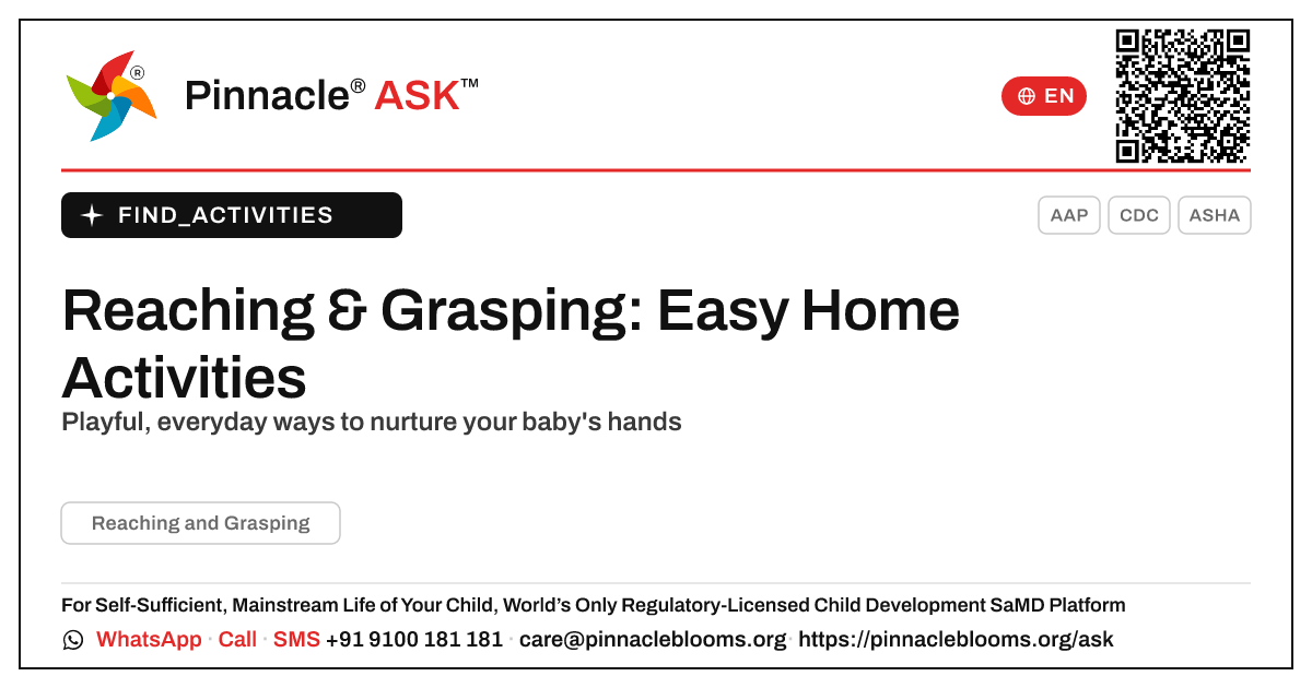 How can I work on Reaching and Grasping with my child at home? — Pinnacle Ask answer card with a short explanation and QR link