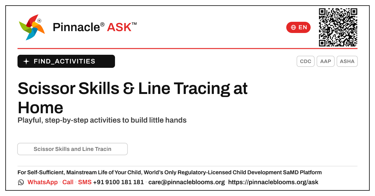 How can I work on Scissor Skills and Line Tracing with my child at home? — Pinnacle Ask answer card with a short explanation and QR link