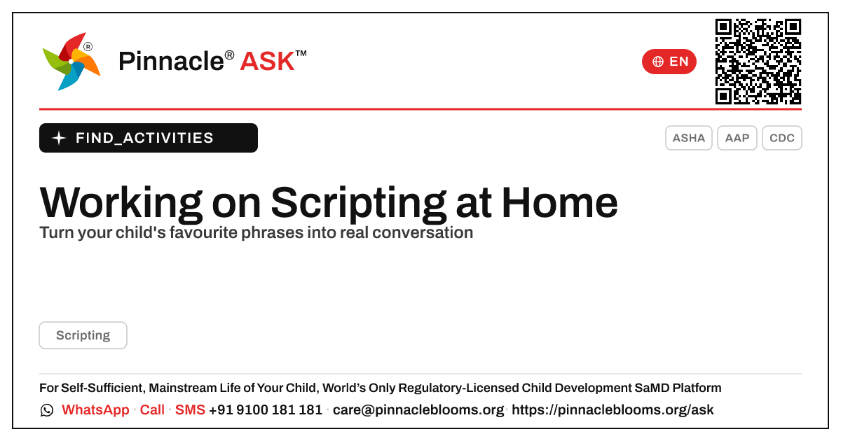 How can I work on Scripting with my child at home? — Pinnacle Ask answer card with a short explanation and QR link
