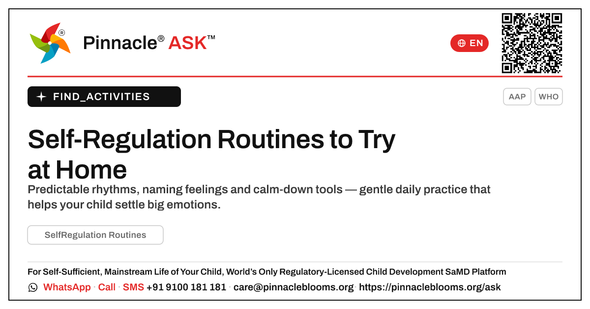 How to Work on Self-Regulation Routines at Home — Pinnacle Ask answer card with a short explanation and QR link