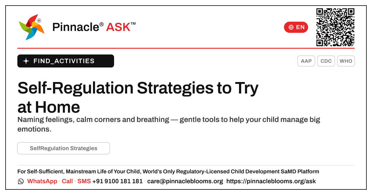 How can I work on Self-Regulation Strategies with my child at home? — Pinnacle Ask answer card with a short explanation and QR link