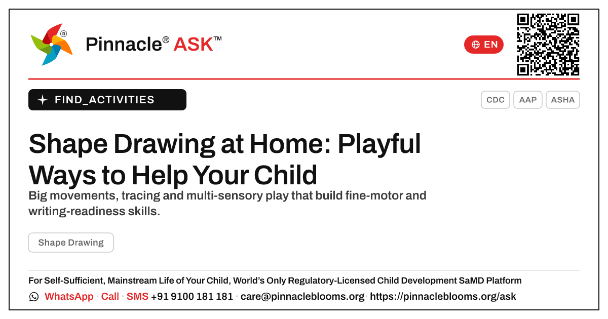 How can I work on Shape Drawing with my child at home? — Pinnacle Ask answer card with a short explanation and QR link