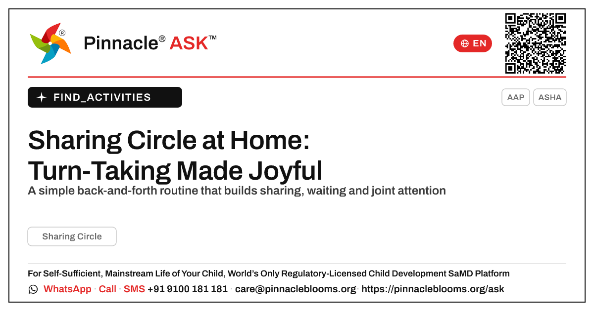 How can I work on Sharing Circle with my child at home? — Pinnacle Ask answer card with a short explanation and QR link
