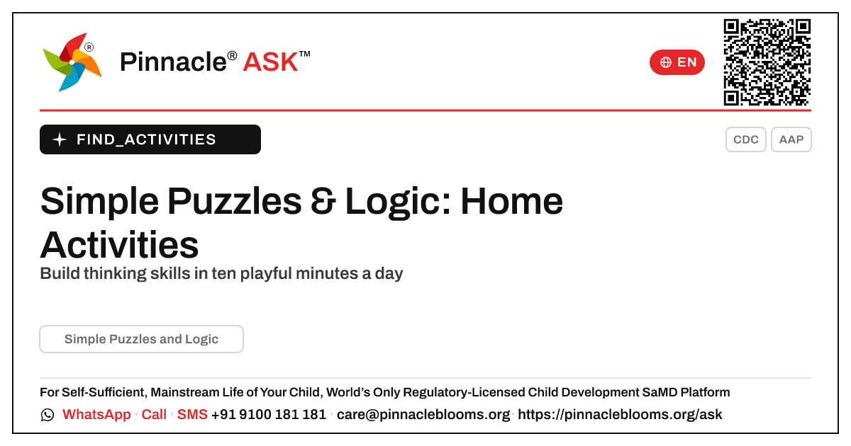 How can I work on Simple Puzzles and Logic with my child at home? — Pinnacle Ask answer card with a short explanation and QR link