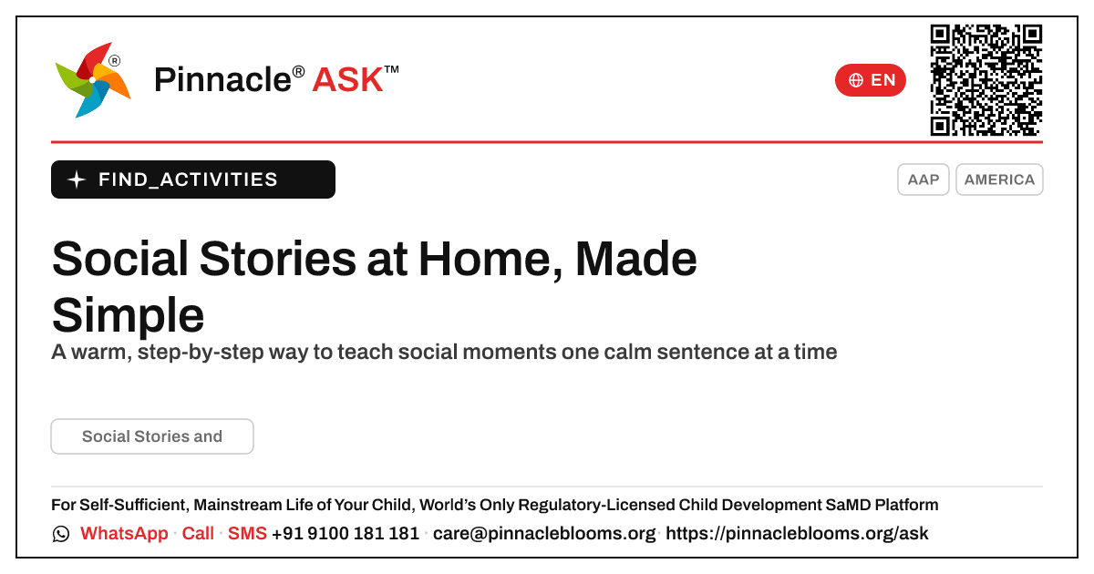 How can I work on Social Stories with my child at home? — Pinnacle Ask answer card with a short explanation and QR link