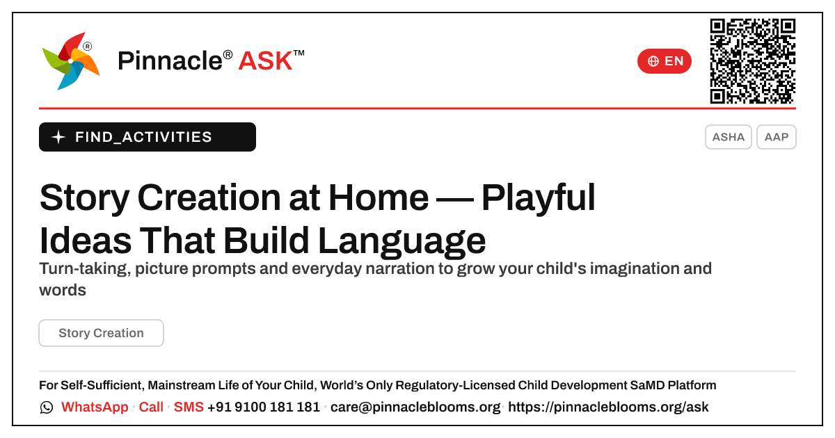 How to Work on Story Creation With Your Child at Home — Pinnacle Ask answer card with a short explanation and QR link